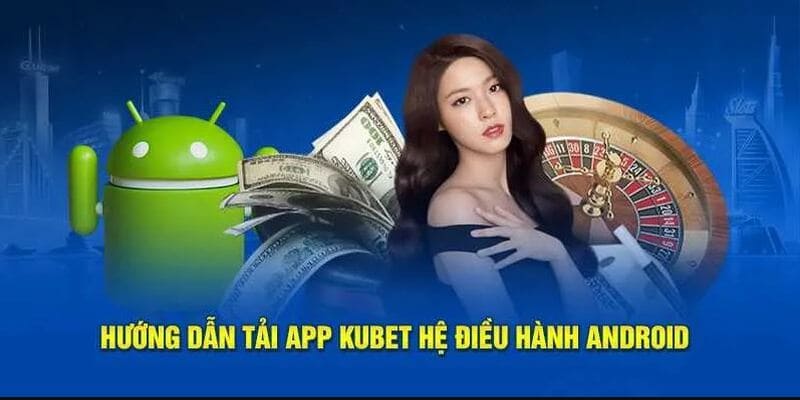 Người chơi cần nắm rõ cách thực hiện cho nền tảng Android 